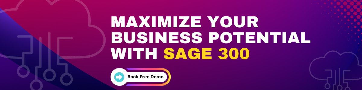 CTA-Maximize your business potential with sage 300