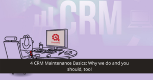 CRM Maintenance
