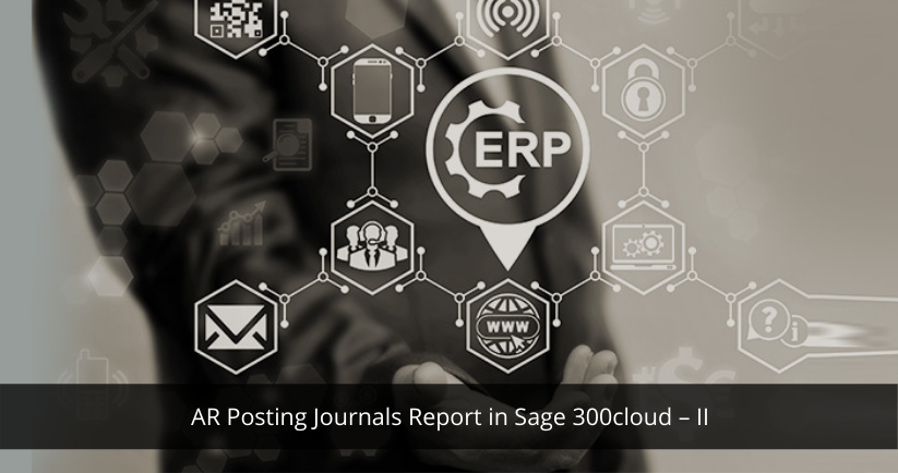 AR Posting Journals Report in Sage 300 - II