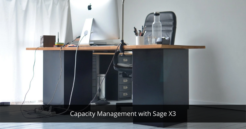 Sage X3 for capacity management
