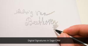 Sage CRM for digital signature