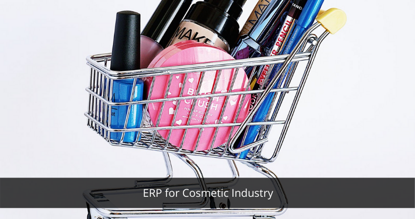 ERP for Cosmetic Industry