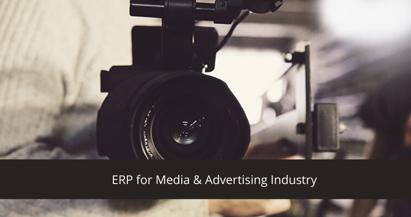 ERP for Media & Advertising Industry