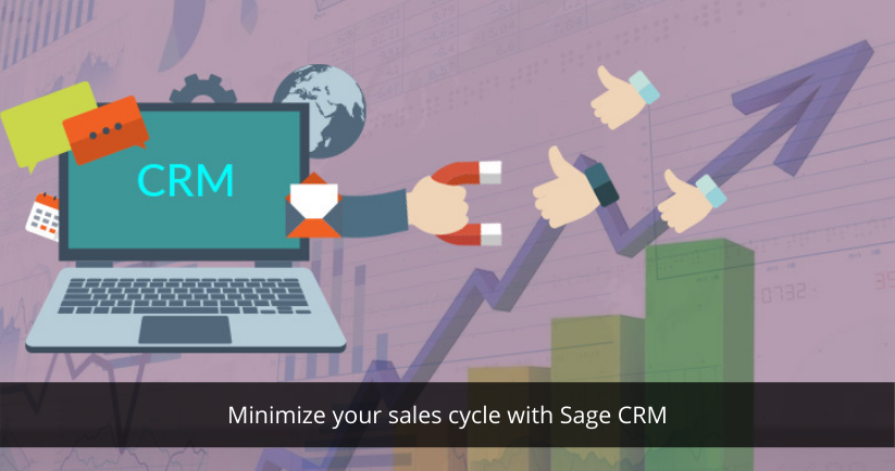 Minimize your sales cycle with Sage CRM