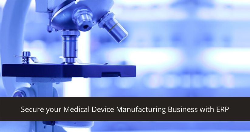 Medical device Manufacturing