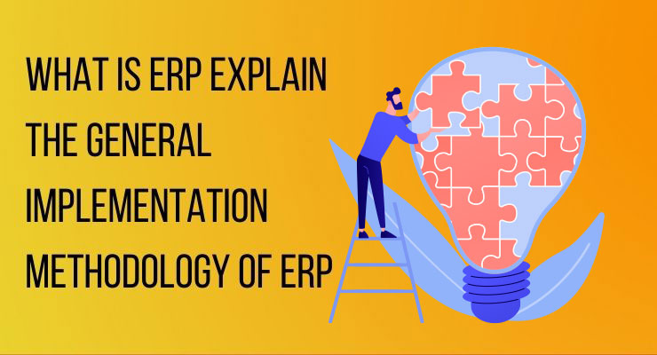 ERP Implementation Methodology