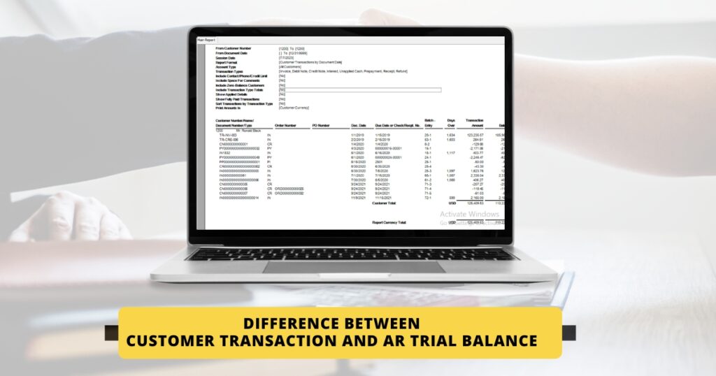 Customer Transaction vs AR Trial balance