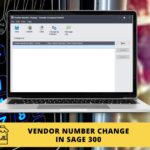 Vendor Number Change in Sage 300