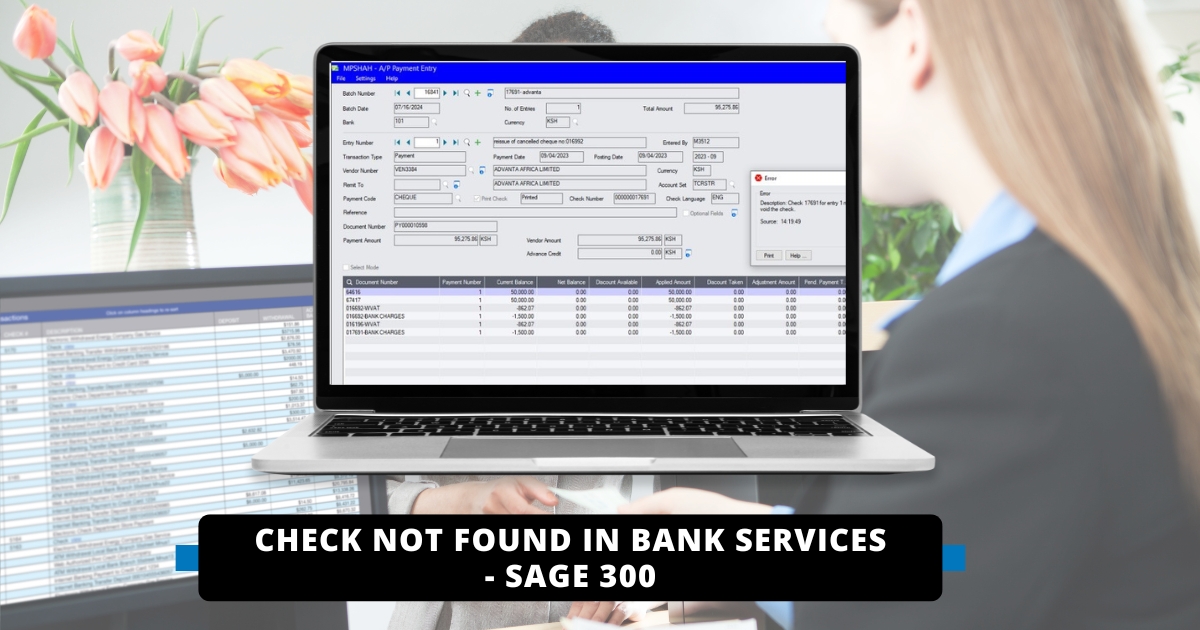 Check Not Found in Bank Services - Sage 300