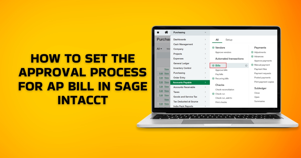 How to Set the Approval Process for AP Bill in Sage Intacct