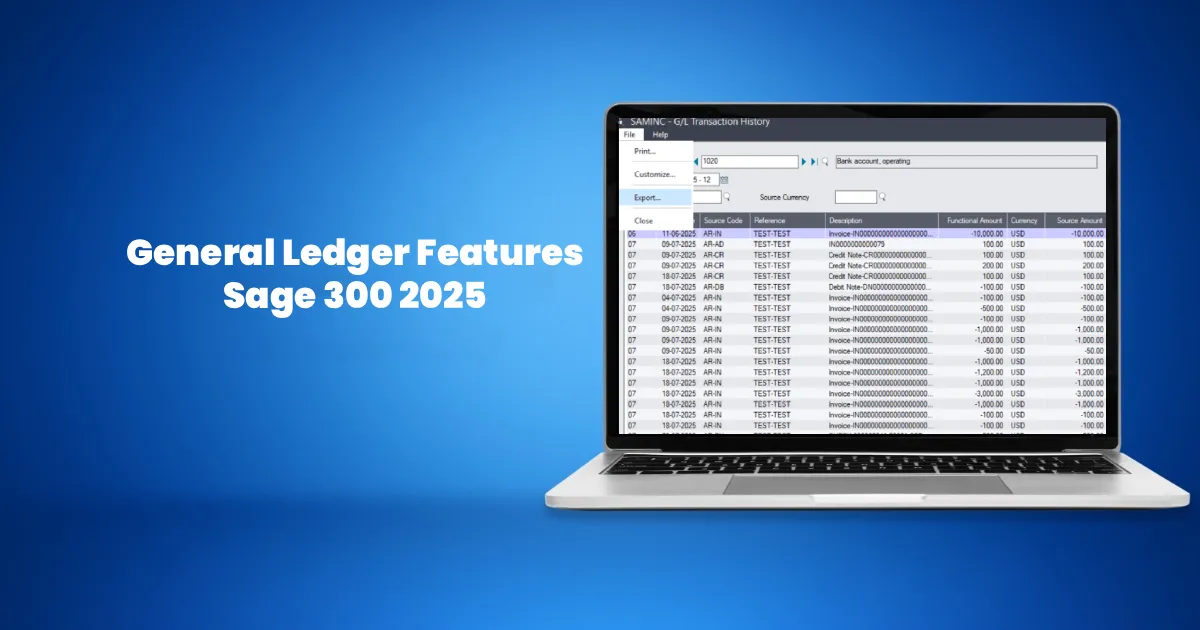 General Ledger Features Sage 300 2025