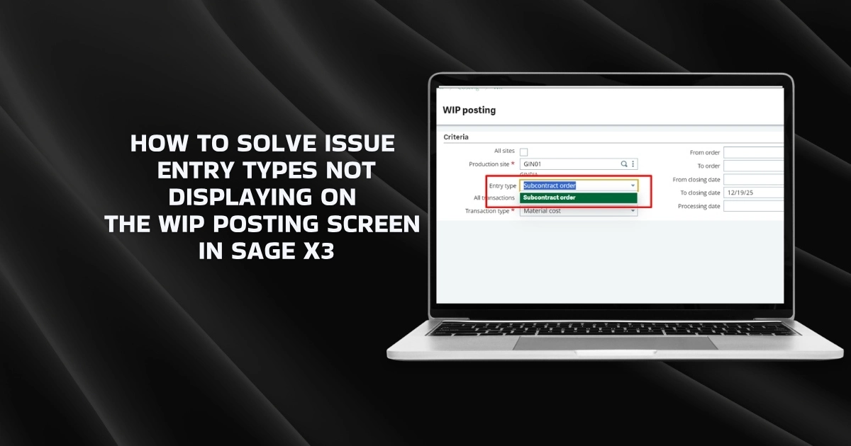 WIP Posting Screen in Sage X3