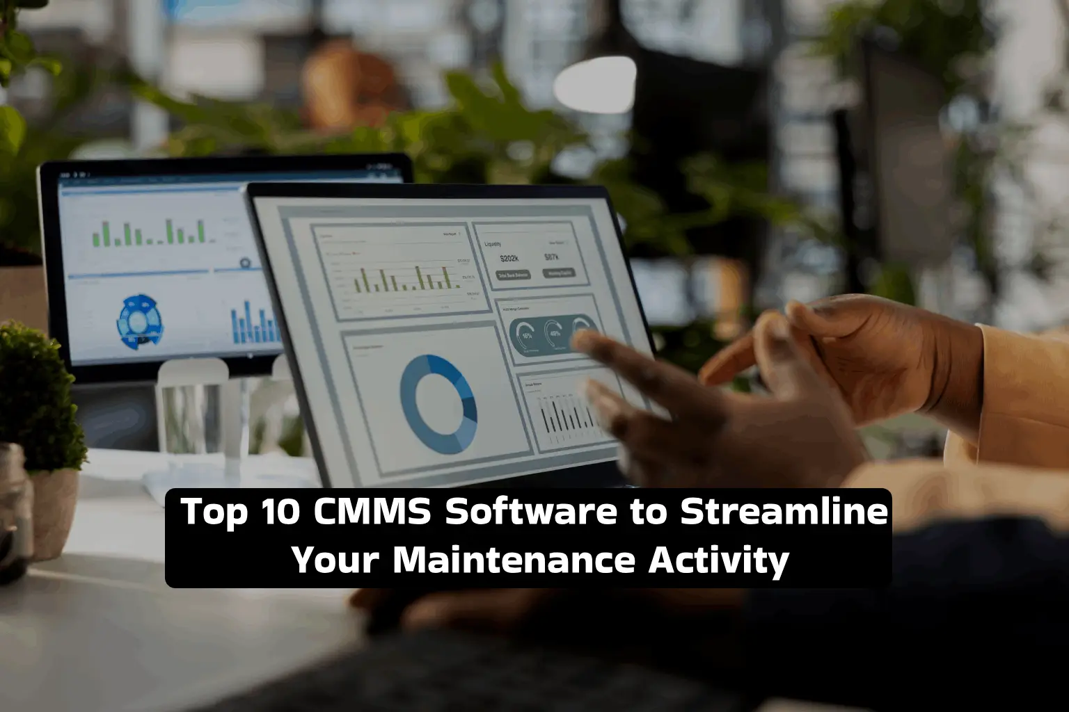Top 10 CMMS Software
